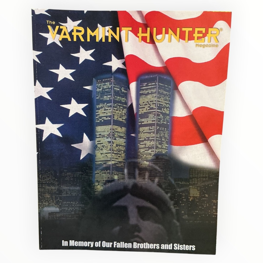 Varmint Hunter Magazine January 2002 Issue 41 9 11 Memorial Coyote Hunting